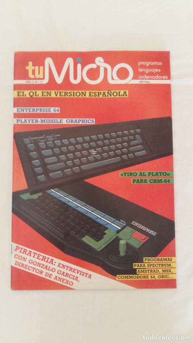 Collectionnisme de Revues et Journaux: Revista Tu Micro, A&ntilde;o II, N&deg;12, Abril 1985, Ediciones Ingelek