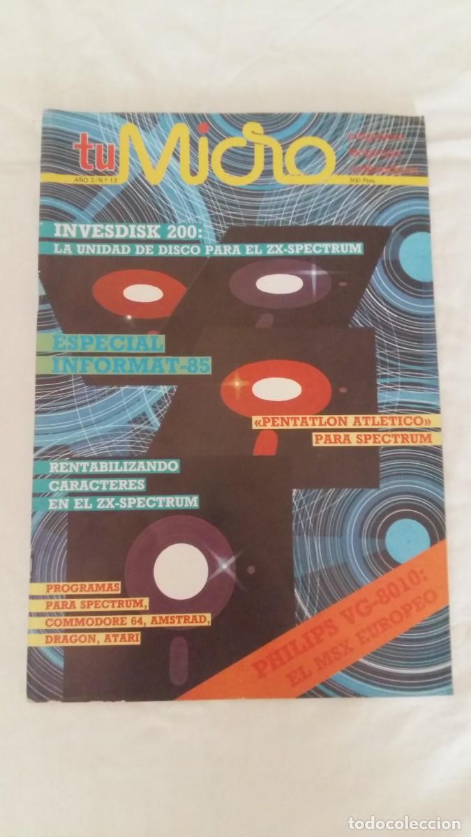 Collectionnisme de Revues et Journaux: Revista Tu Micro, A&ntilde;o II, N&deg;13, Mayo 1985, Ediciones Ingelek