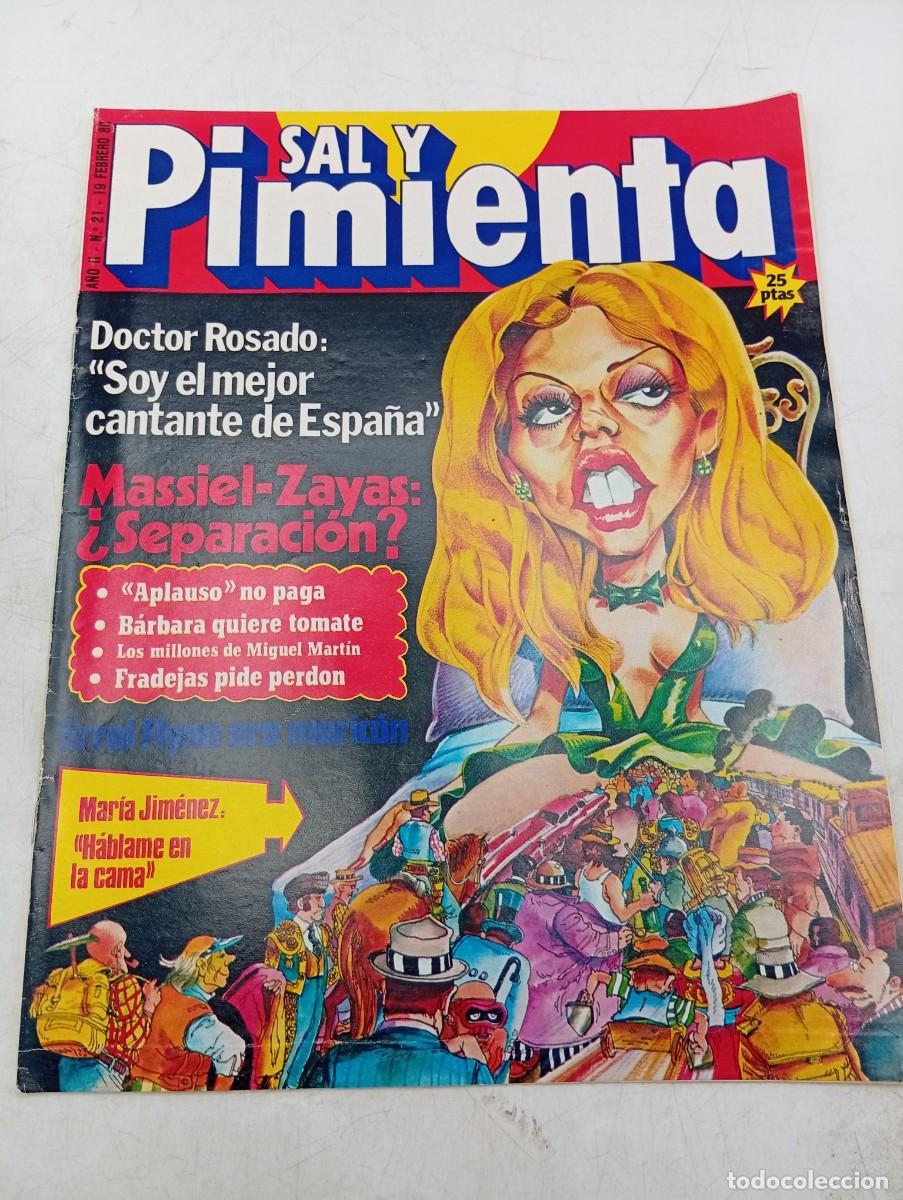 Coleccionismo de revistas y peri&oacute;dicos: REVISTA SAL Y PIMIENTA. N&ordm; 21. A&Ntilde;O 1980. DR. ROSADO. MARIA JIMENEZ. MASSIEL-ZAYAS. BARBARA. V. VERA.