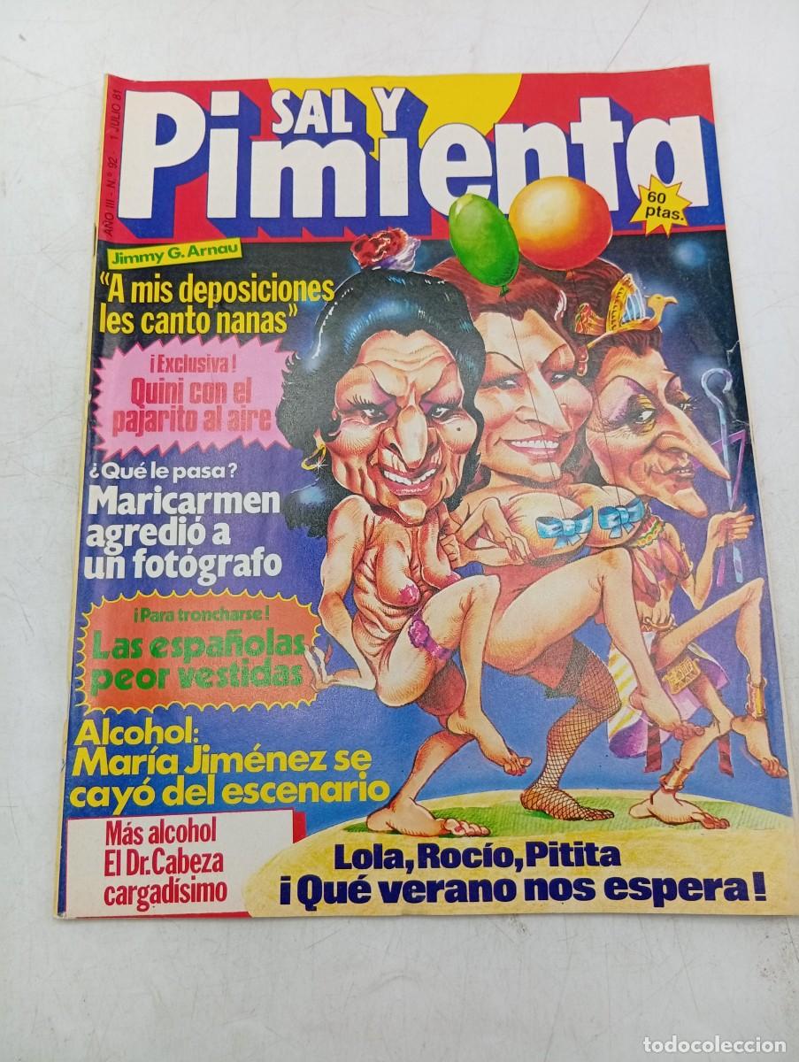 Colecionismo de Revistas e Jornais: REVISTA SAL Y PIMIENTA. N&ordm; 92. A&Ntilde;O 1981. LOLA. ROCIO. PITITA. LAS ESPA&Ntilde;OLAS PEOR VESTIDAS. DR.CABEZA