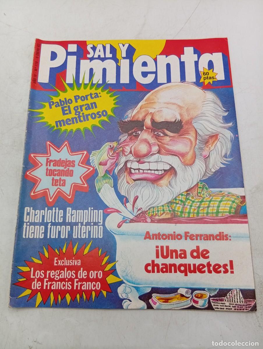 Coleccionismo de revistas y peri&oacute;dicos: REVISTA SAL Y PIMIENTA. N&ordm; 119. A&Ntilde;O 1982. PABLO PORTA. ANTONIO FERRANDIS. CHARLOTTE RAMPLING.FRANCIS