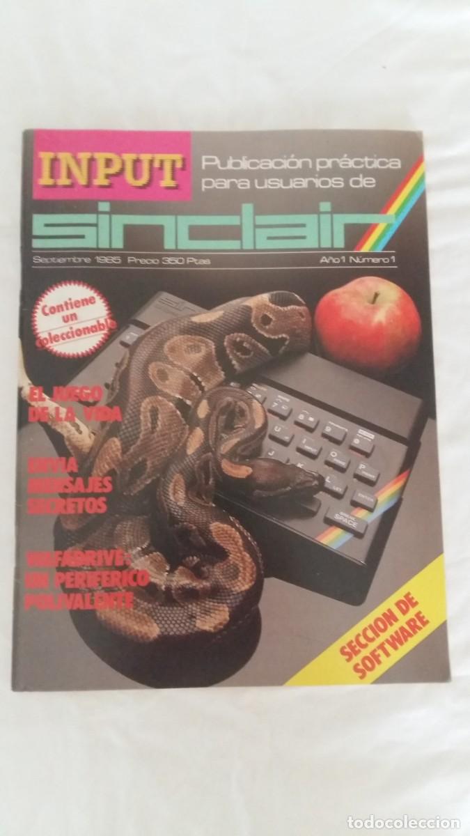 Collection Magazines and Newspapers: Publicaci&oacute;n pr&aacute;ctica para los Usuarios de Sinclair INPUT, A&ntilde;o 1, N&deg;1, Septiembre 1985