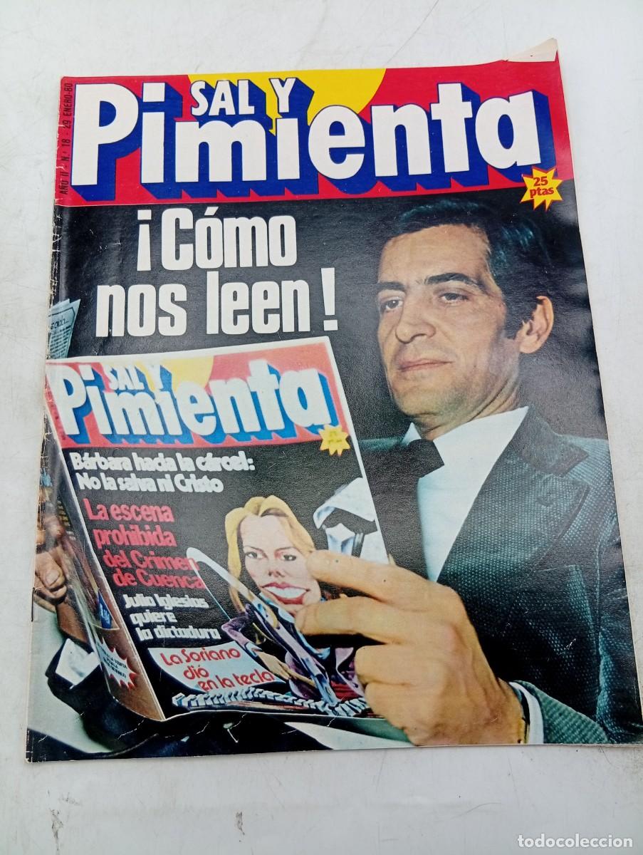 Coleccionismo de revistas y peri&oacute;dicos: REVISTA SAL Y PIMIENTA. N&ordm; 18. A&Ntilde;O 1980. &iexcl; COMO NOS LEEN!. ADOLFO SUAREZ. PEPE RUBIO. NURIA ESPERT..