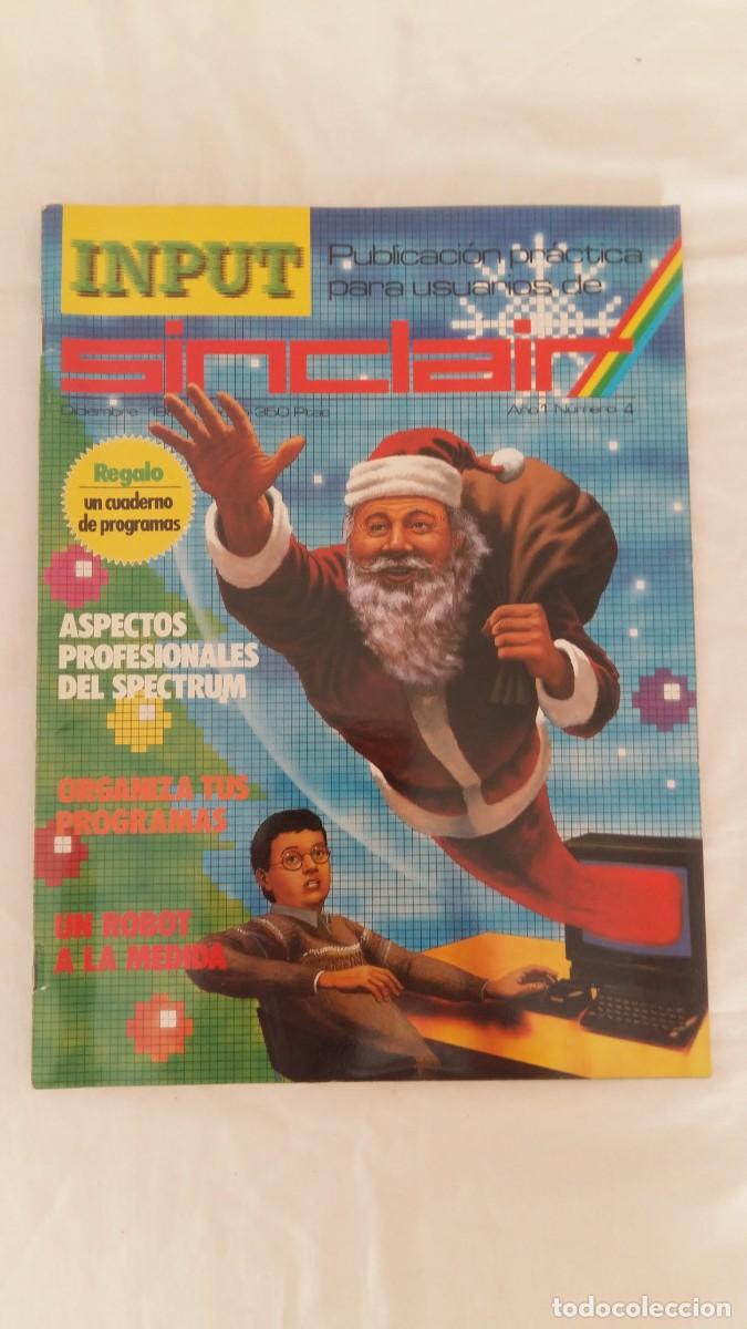 Coleccionismo de revistas y peri&oacute;dicos: Publicaci&oacute;n pr&aacute;ctica para los Usuarios de Sinclair INPUT, A&ntilde;o 1, N&deg;4, Diciembre 1985