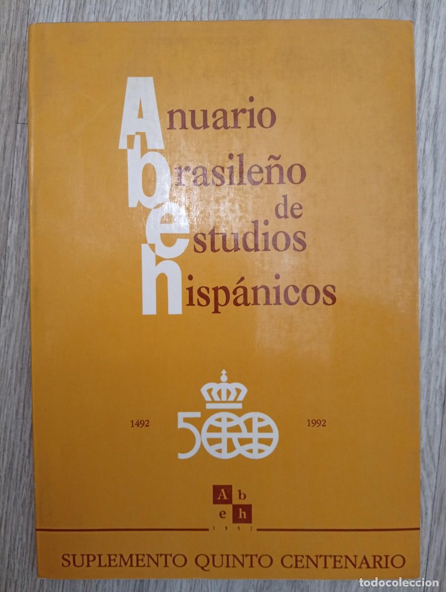 Sammeln von Zeitschriften und Zeitungen: Anuario brasile&ntilde;o de estudios hisp&aacute;nicos. Suplemento Quinto Centenario