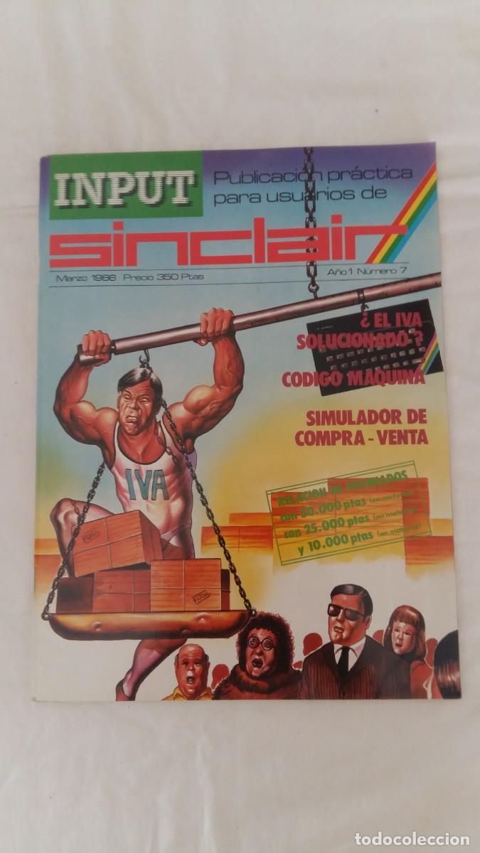 Coleccionismo de revistas y peri&oacute;dicos: Publicaci&oacute;n pr&aacute;ctica para los Usuarios de Sinclair INPUT, A&ntilde;o 1, N&deg;7, Marzo 1986