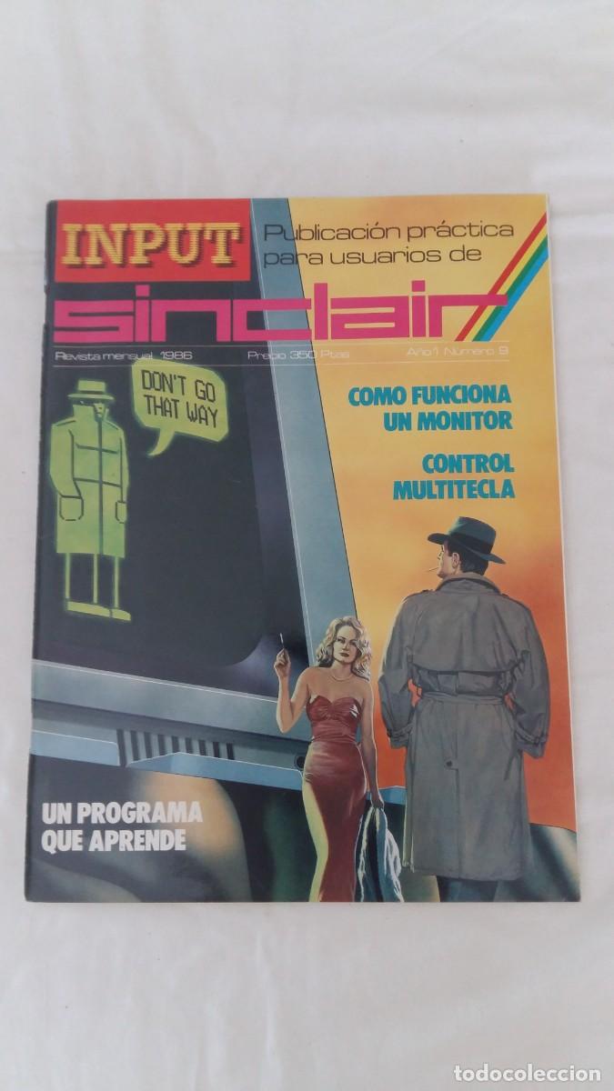 Sammeln von Zeitschriften und Zeitungen: Publicaci&oacute;n pr&aacute;ctica para los Usuarios de Sinclair INPUT, A&ntilde;o 1, N&deg;9, Mayo 1986