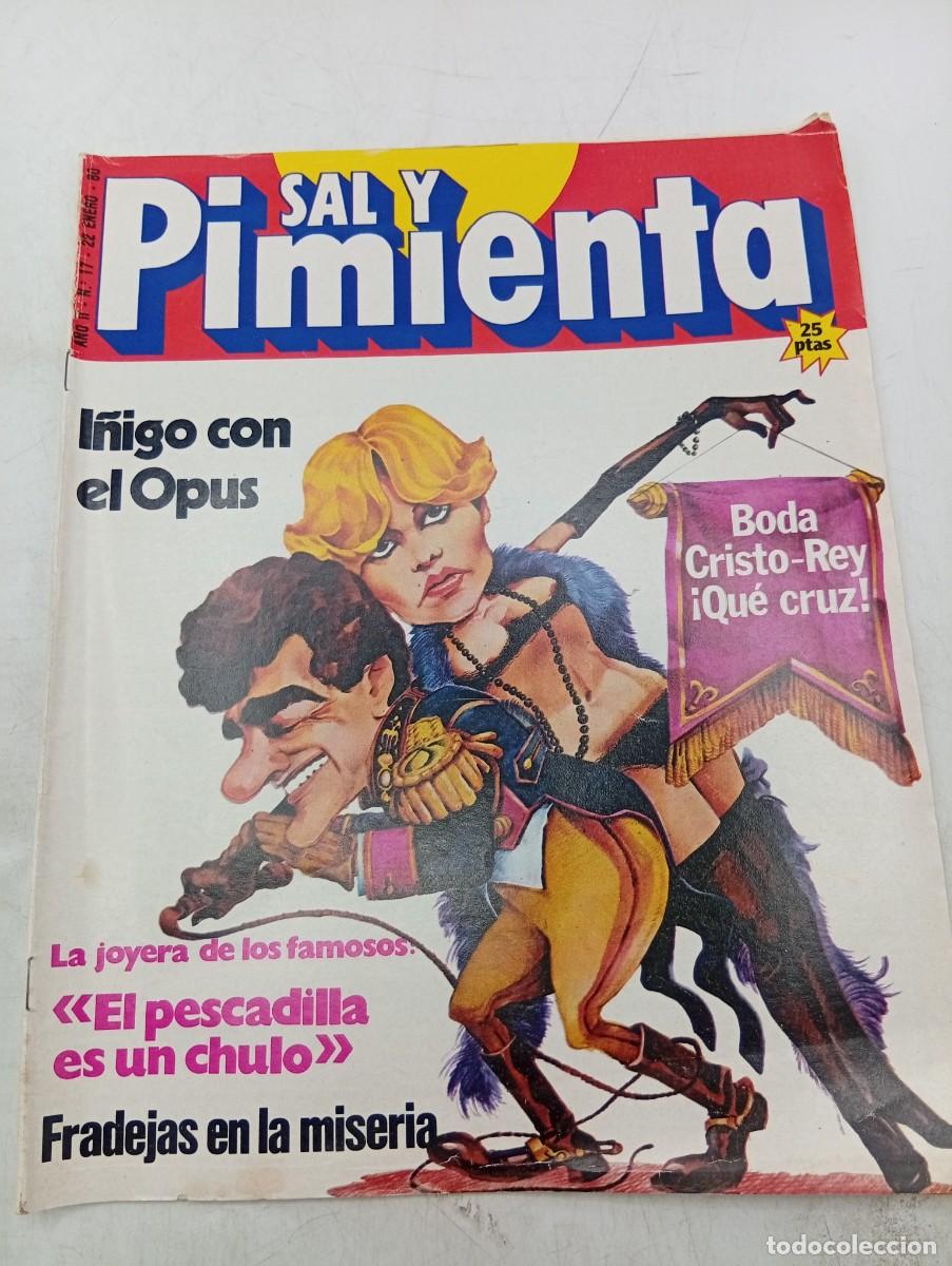 Coleccionismo de revistas y peri&oacute;dicos: REVISTA SAL Y PIMIENTA. N&ordm; 40. A&Ntilde;O 1980. BODA CRISTO-REY. I&Ntilde;IGO CON EL OPUS. EL PESCADILLA. BOS&Eacute;...