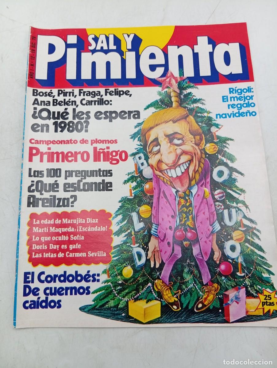 Coleccionismo de revistas y peri&oacute;dicos: REVISTA SAL Y PIMIENTA. N&ordm; 12. A&Ntilde;O 1979. BOS&Eacute;, PIRRI, FRAGA, FELIPE, ANA BELEN, CARRILLO.EL CORDOBES
