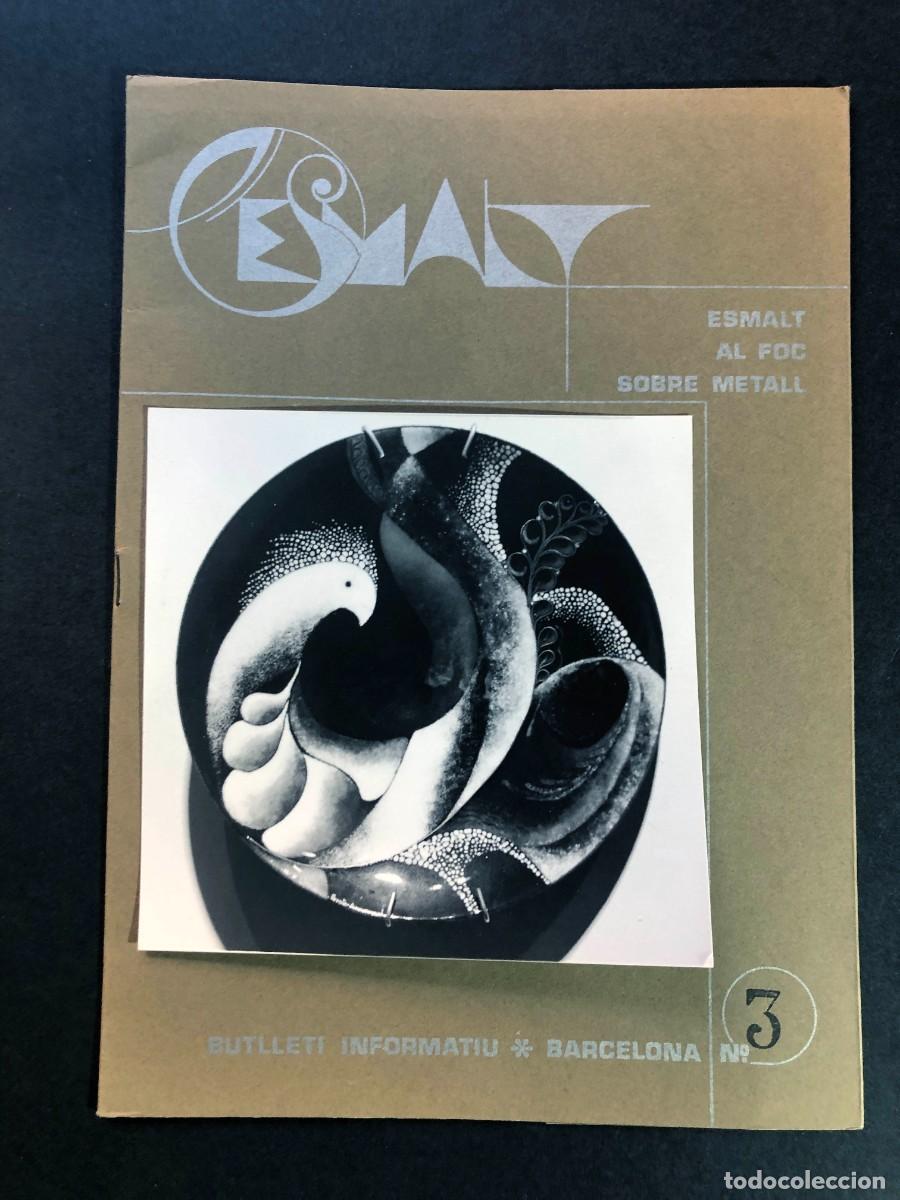 Coleccionismo de revistas y peri&oacute;dicos: L'ESMALT / ESMALT AL FOC SOBRE METALL / BUTLLET&Iacute; N&ordm; 3 / BARCELONA 1976 / 12 P&Aacute;GINAS