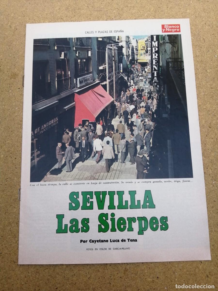 Coleccionismo de revistas y peri&oacute;dicos: REVISTILLA BLANCO Y NEGRO. SEVILLA, LAS SIERPES