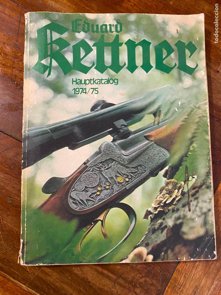 Coleccionismo de revistas y peri&oacute;dicos: Eduard Kettner: hauptkatalog 1974/75