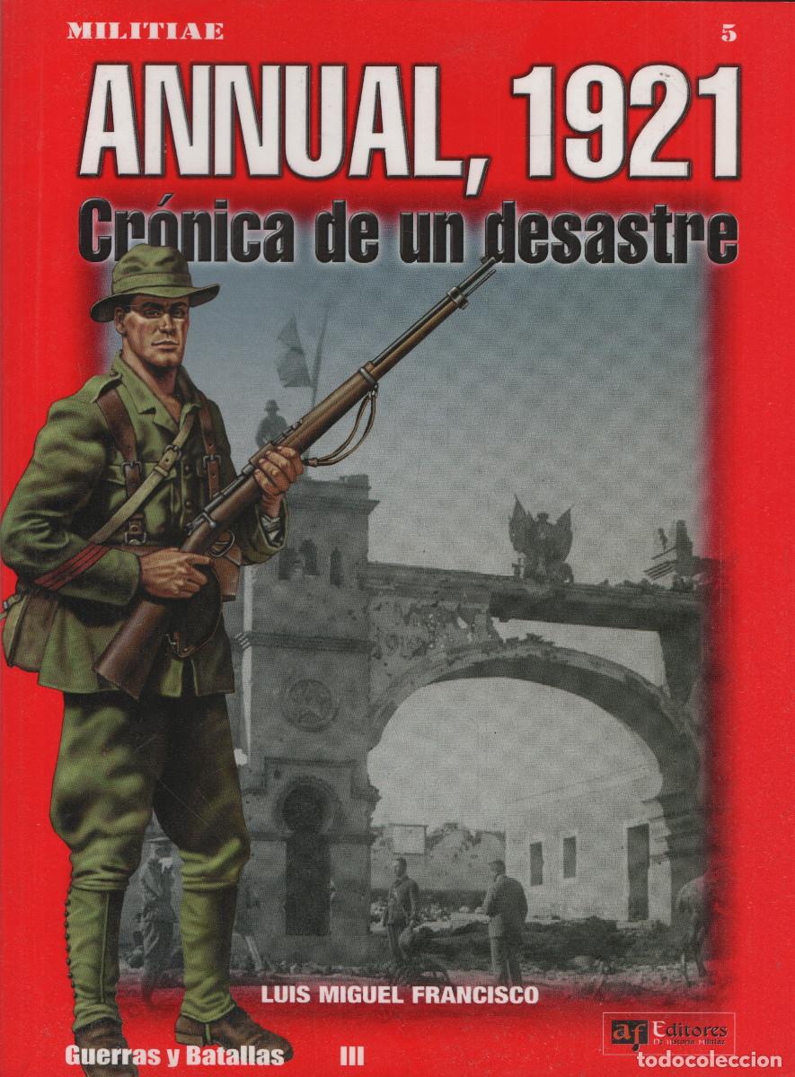 Coleccionismo de revistas y peri&oacute;dicos: Revista Militae Annual, 1921.Cr&oacute;nica de un desastre.N&ordm;5.Luis Miguel Francisco.2005.