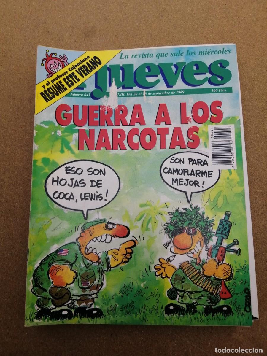 Coleccionismo de revistas y peri&oacute;dicos: EL JUEVES (NUMERO 643) GUERRA A LOS NARCOTAS