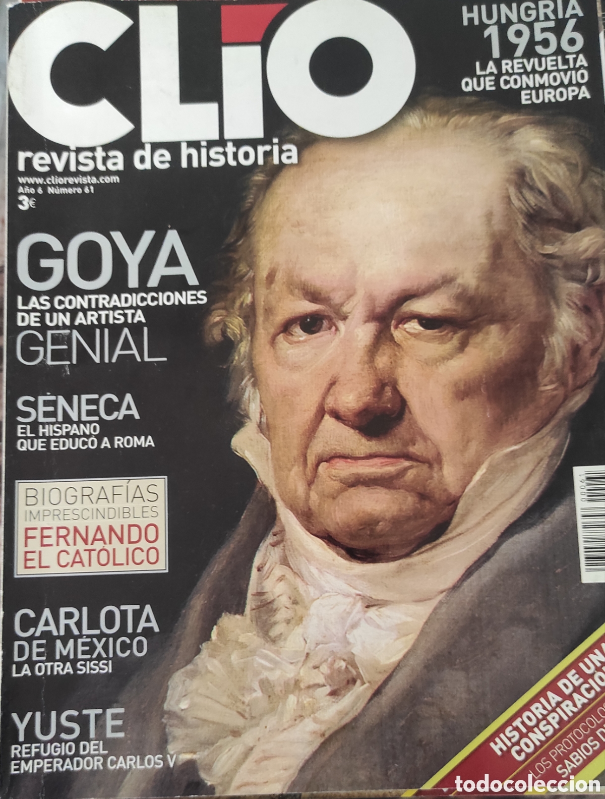 Coleccionismo de revistas y peri&oacute;dicos: Goya.Seneca. Revista Clio.