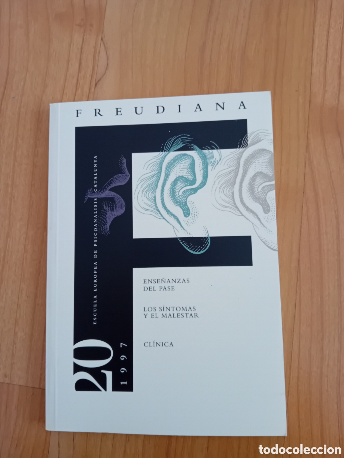 Coleccionismo de revistas y peri&oacute;dicos: REVISTA FREUDIANA. NUMERO 20 1997. ESCUELA EUROPEA DE PSICOAN&Aacute;LISIS CATALUNYA