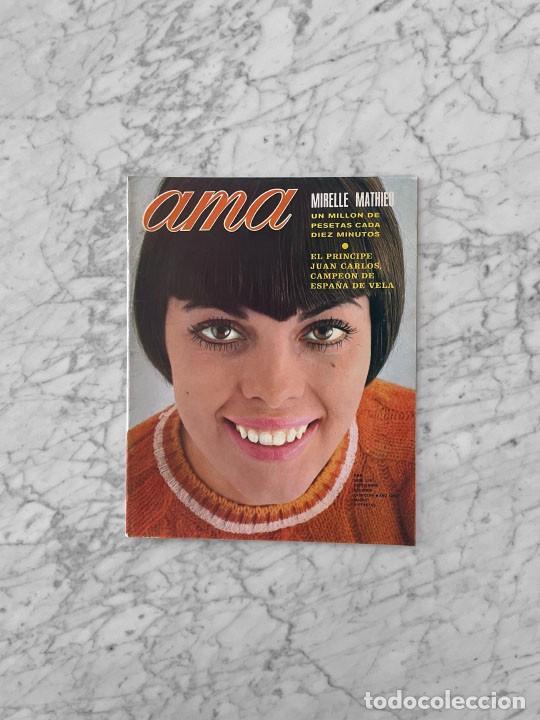 Coleccionismo de revistas y peri&oacute;dicos: AMA - 1969 - MIREILLE MATHIEU, DUQUESA DE KENT, MICHAEL DOUGLAS, TONY LEBLANC, JUAN CARLOS DE BORBON