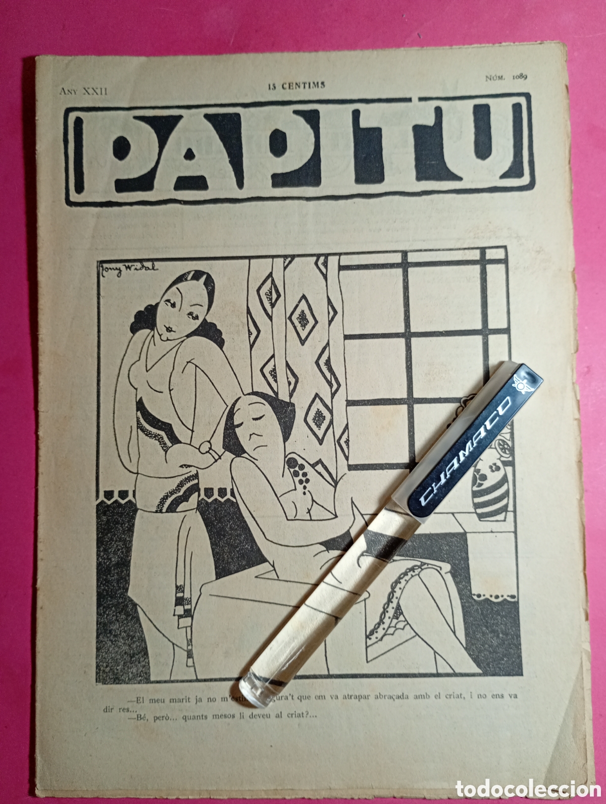 Collezionismo di Riviste e Giornali: ''PAPITU'' N&ordm; 1089 AnY 1930 PORTADA Tony Widal = Antoni Vidal i de Llobatera