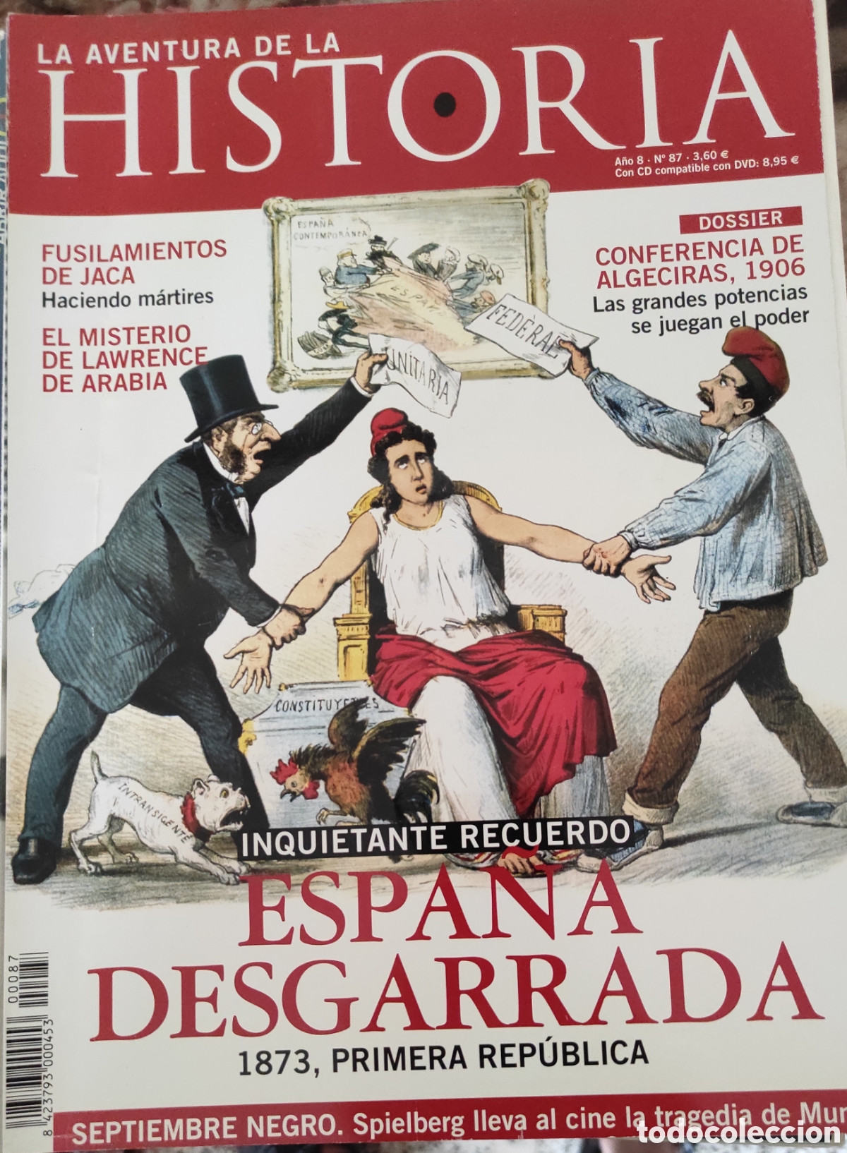 Coleccionismo de revistas y peri&oacute;dicos: Espa&ntilde;a desgarrada. La aventura de la historia