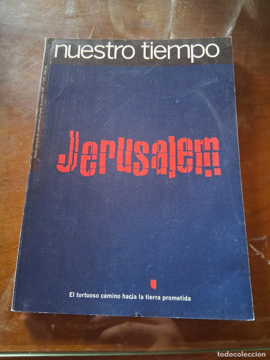 Coleccionismo de revistas y peri&oacute;dicos: Revista Nuestro tiempo 522 Jerusal&eacute;n Robert Rauschenberg Aldo Rossi heterodoxo