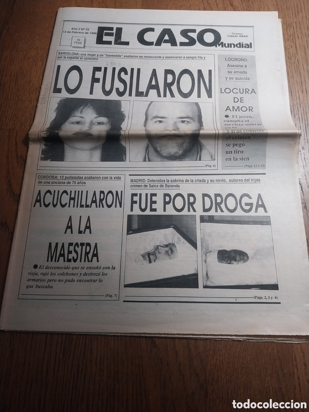 Coleccionismo de revistas y peri&oacute;dicos: EL CASO 1988 CRIMEN CALLE SAINZ D BARANDA.SAN ROMAN LUGO.