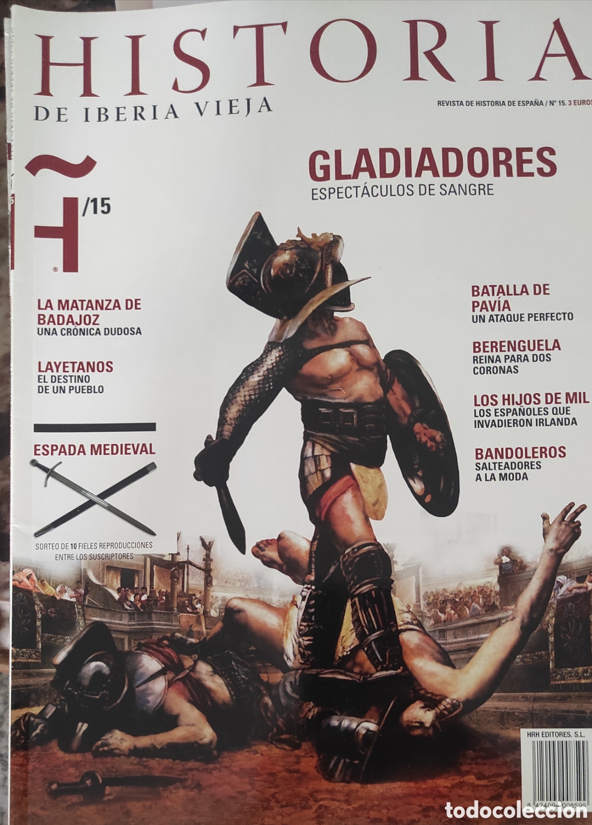 Coleccionismo de revistas y peri&oacute;dicos: Historia de Iberia Vieja. Gladiadores