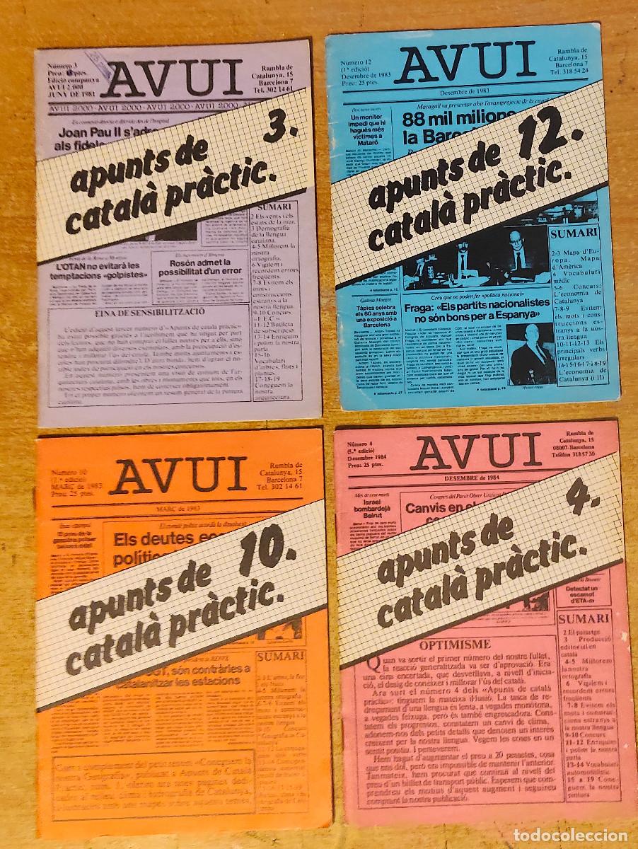 Coleccionismo de revistas y peri&oacute;dicos: LIBRO DIARI AVUI: APUNTS DE CATAL&Agrave; PR&Agrave;CTIC - n&ordm; - 3 -4 - 10 - 12 - 4 libritos