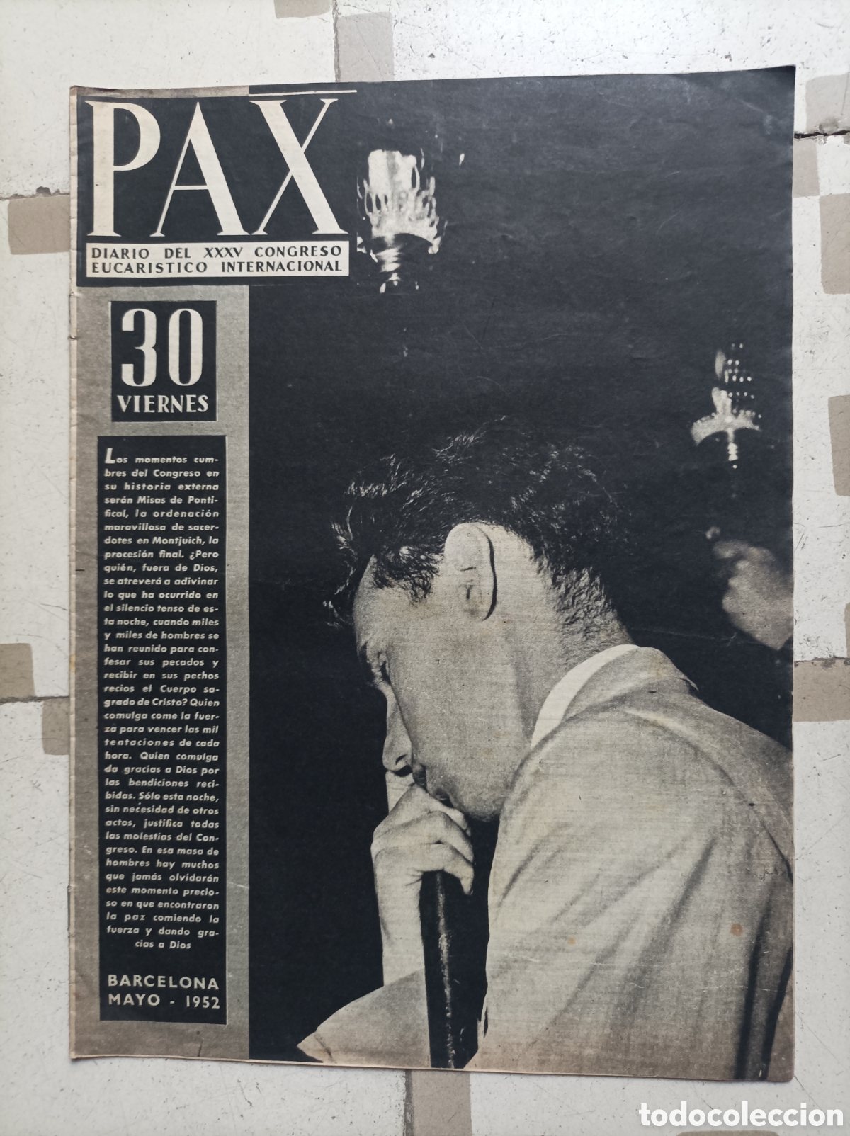 Collezionismo di Riviste e Giornali: PAX diario del xxxv congreso eucar&iacute;stico internacional