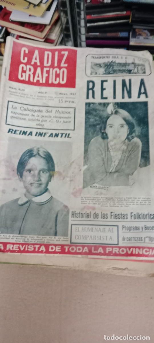 Coleccionismo de revistas y peri&oacute;dicos: REVISTA CADIZ GRAFICO. N&ordm; XLIV. MAYO 1967. LA CABALGATA DEL HUMOR. REINA INFANTIL. LEER. CU-07