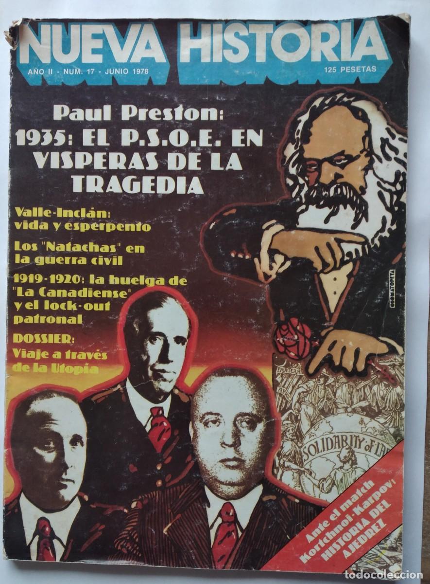Coleccionismo de revistas y peri&oacute;dicos: Revista Nueva Historia A&Ntilde;O II, 17, junio 1978. 1935: El PSOE en v&iacute;speras de la tragedia