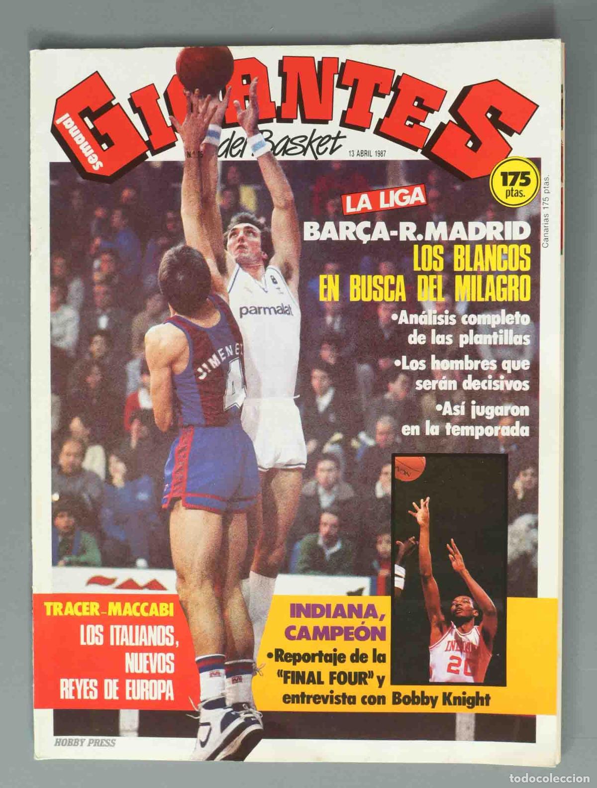 Coleccionismo de revistas y peri&oacute;dicos: GIGANTES DEL BASKET. N&ordm; 75. 13 ABRIL 1987. BAR&Ccedil;A-R.MADRID LOS BLANCOS EN BUSCA DEL MILAGRO.