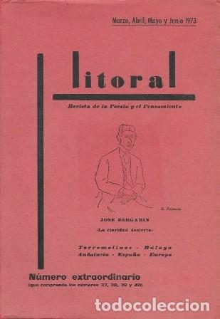 Collezionismo di Riviste e Giornali: REVISTA LITORAL N&ordm; 37, 38, 39 Y 40 N&ordm; EXTRAORDINARIO MARZO, ABRIL, MAYO Y JUNIO 1973 - A-POE-2587