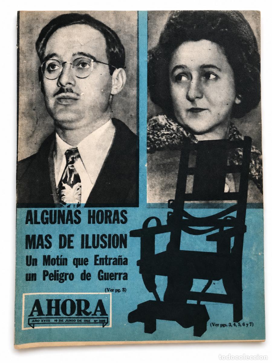 Coleccionismo de revistas y peri&oacute;dicos: REVISTA AHORA &ndash; ALGUNAS HORAS M&Aacute;S DE ILUSI&Oacute;N &ndash; 8 DE JUNIO DE 1953 LM