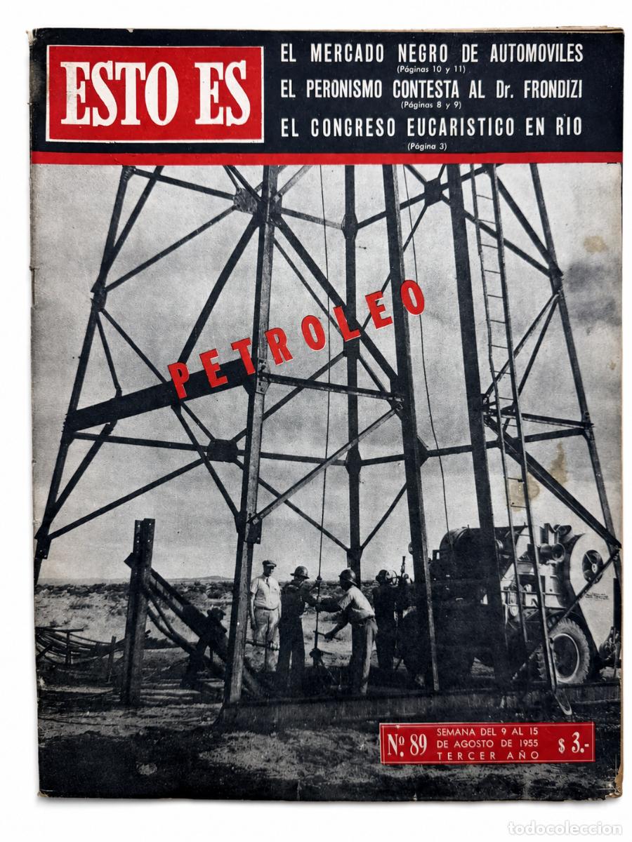 Coleccionismo de revistas y peri&oacute;dicos: ESTO ES &ndash; PETR&Oacute;LEO &ndash; N.&ordm; 89 &ndash; 1955 LM