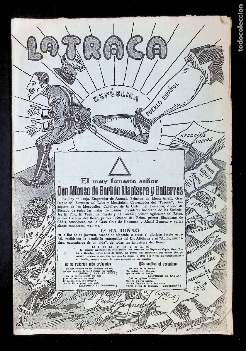 Coleccionismo de revistas y peri&oacute;dicos: LA TRACA. EPOCA II, A&Ntilde; XX. VALENSIA 21 ABRIL 1931. DISPARO 660. SEGUNDA REPUBLICA - ALFONSO XIII