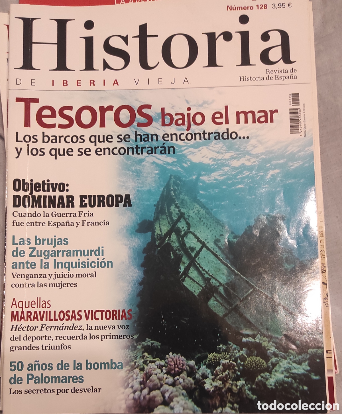 Coleccionismo de revistas y peri&oacute;dicos: Historia de Iberia Vieja. Tesoros bajo el mar.