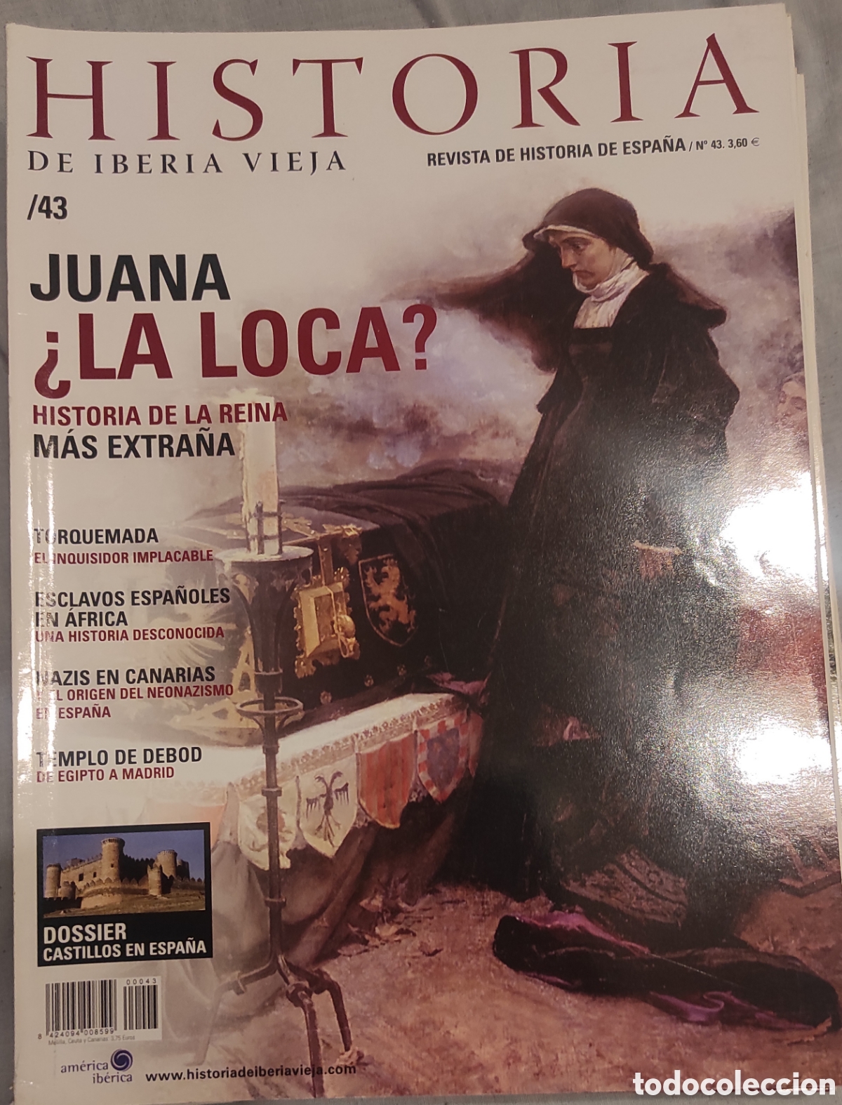 Coleccionismo de revistas y peri&oacute;dicos: Historia de Iberia Vieja. Juana la Loca.