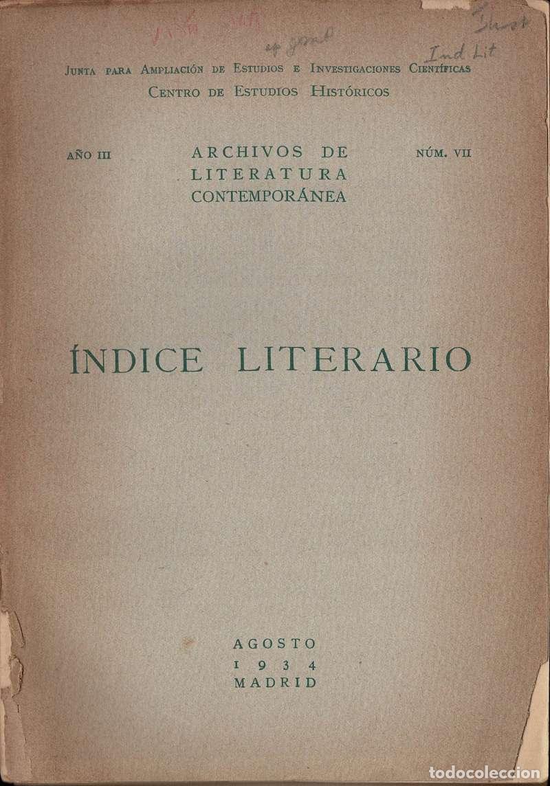 Coleccionismo de revistas y peri&oacute;dicos: Indice Literario. A&ntilde;o III. N&ordm; VII. Agosto 1934. Una antolog&iacute;a de la poes&iacute;a espa&ntilde;ola contempor&aacute;nea