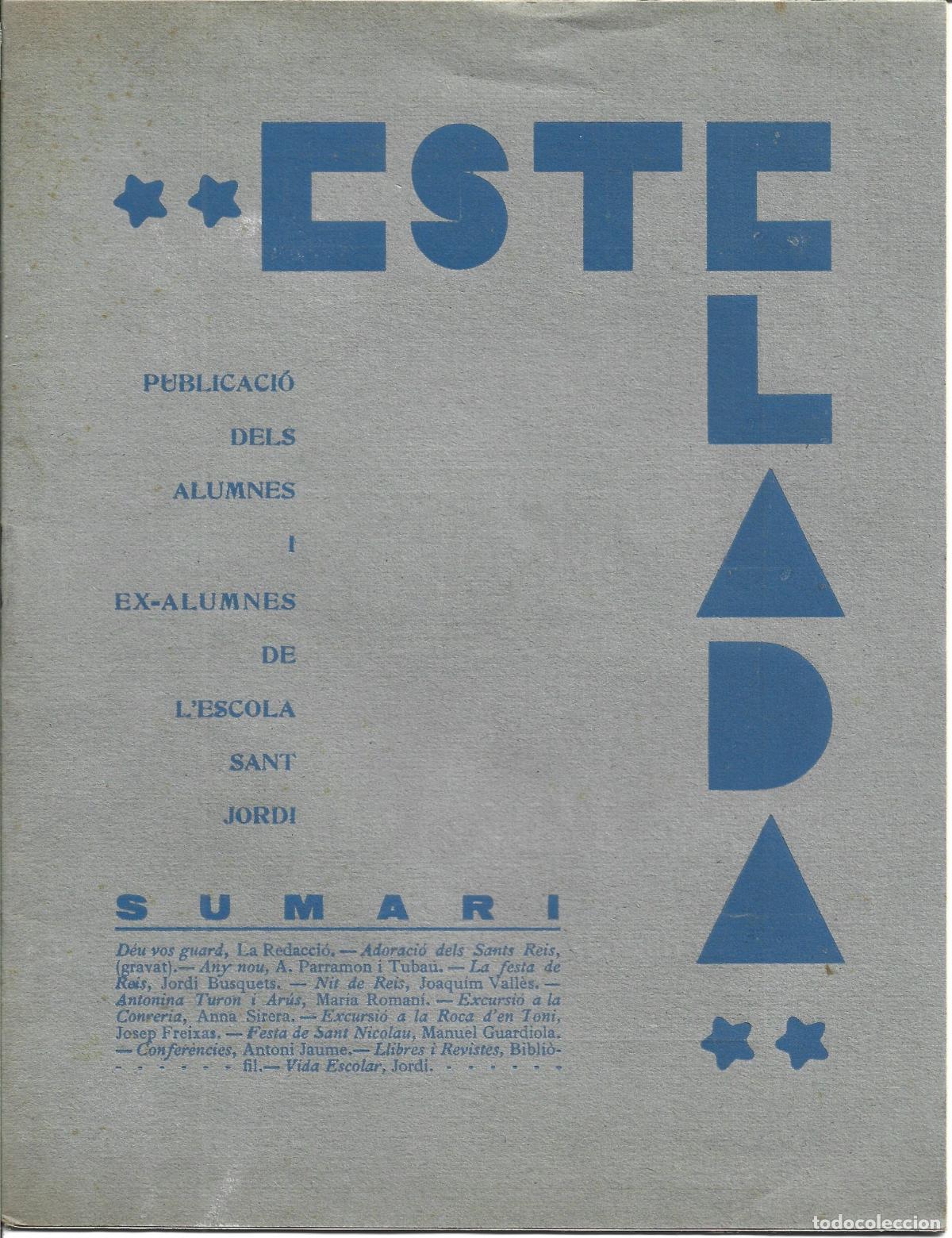 Coleccionismo de revistas y peri&oacute;dicos: ESTELADA-PUBLICACI&Oacute; DELS ALUMNES I EX-ALUMNES DE L`ESCOLA SANT JORDI-PEDAGOGIA-CATALANISME