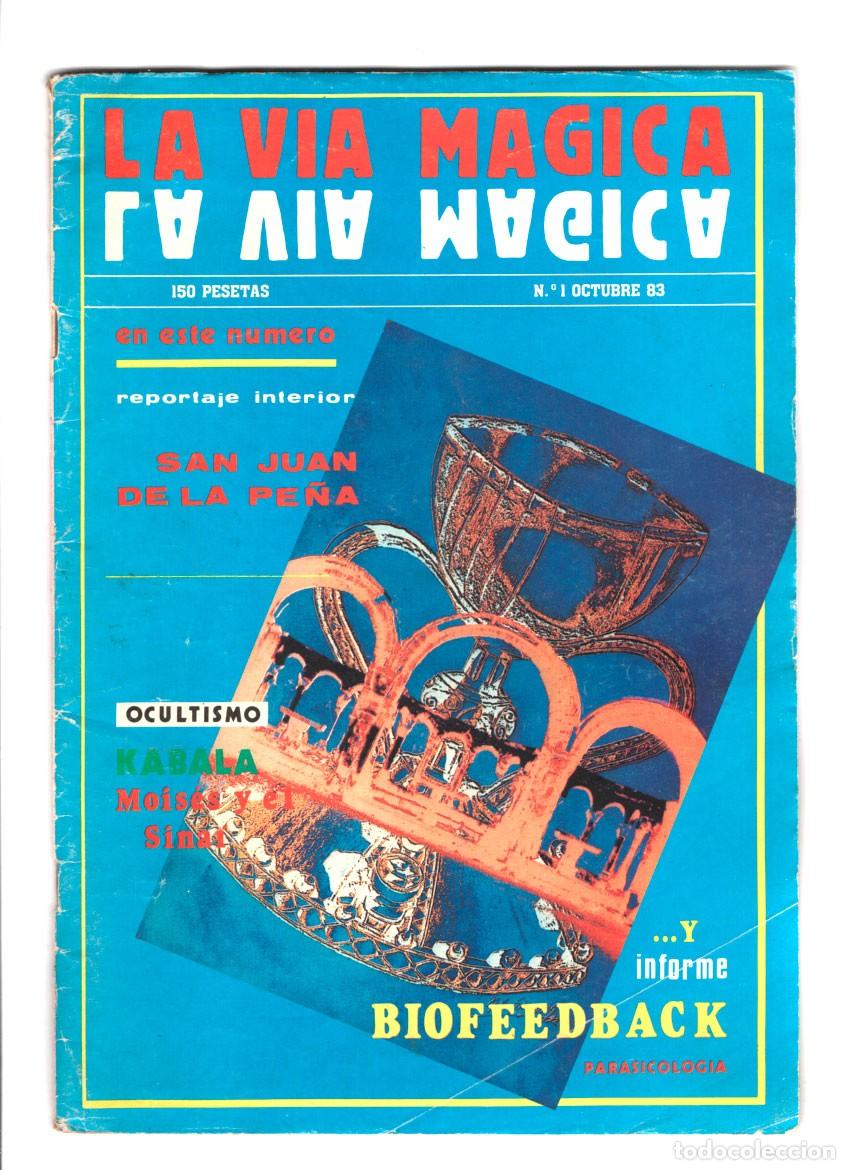 Coleccionismo de revistas y peri&oacute;dicos: REVISTA ESOTERICA LA VIA MAGICA N&ordm; 1 - OCTUBRE 1983