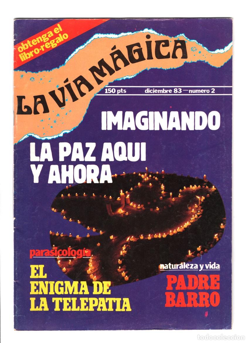 Coleccionismo de revistas y peri&oacute;dicos: REVISTA ESOTERICA LA VIA MAGICA N&ordm; 2 - DICIEMBRE 1983