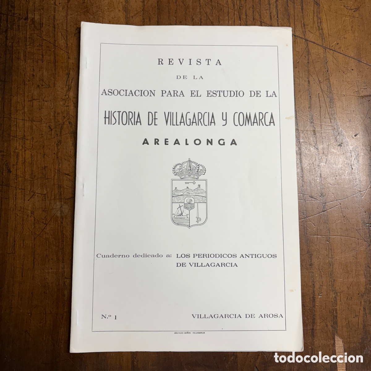 Coleccionismo de revistas y peri&oacute;dicos: Revista de la asociaci&oacute;n para el estudio de la historia de Villagarcia y comarca