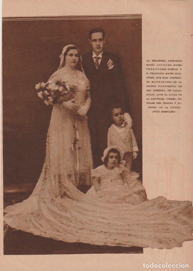 Coleccionismo de revistas y peri&oacute;dicos: Boda Srta. Mar&iacute;a Lourdes Mateo Fernandez-Cuevas &ndash; D. Francisco Mateo-Mart&iacute;nez - 1932