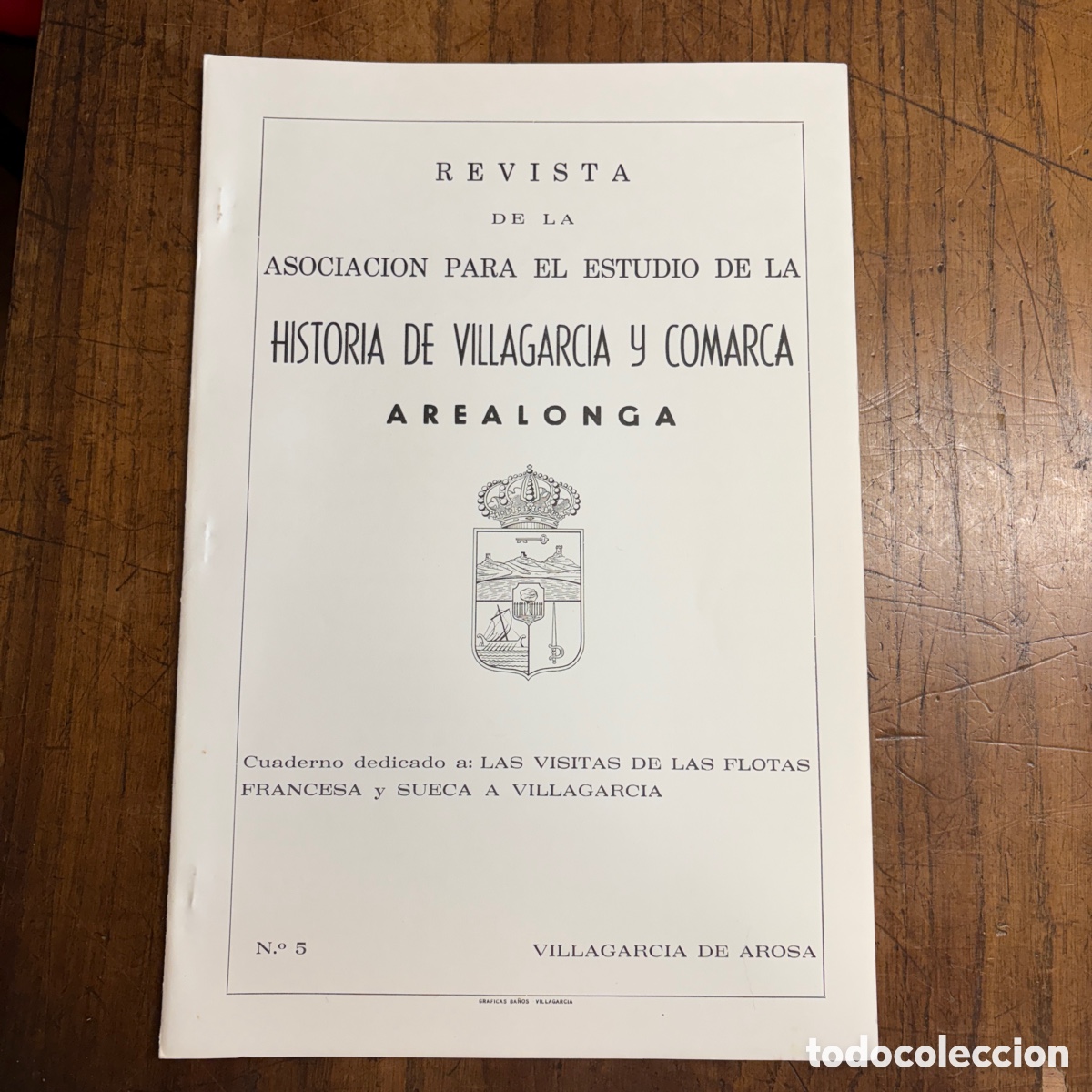 Coleccionismo de revistas y peri&oacute;dicos: N&ordm;5 Revista de la asociaci&oacute;n para el estudio de la historia de Villagarcia y comarca, Arealonga