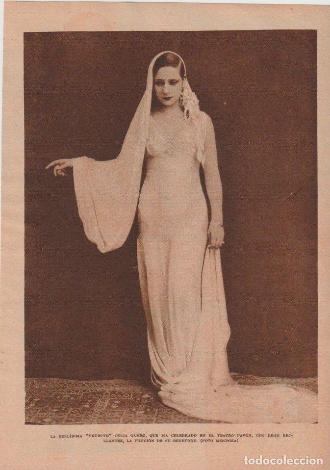 Coleccionismo de revistas y peri&oacute;dicos: * TEATRO * La vedette Celia G&aacute;mez -1932