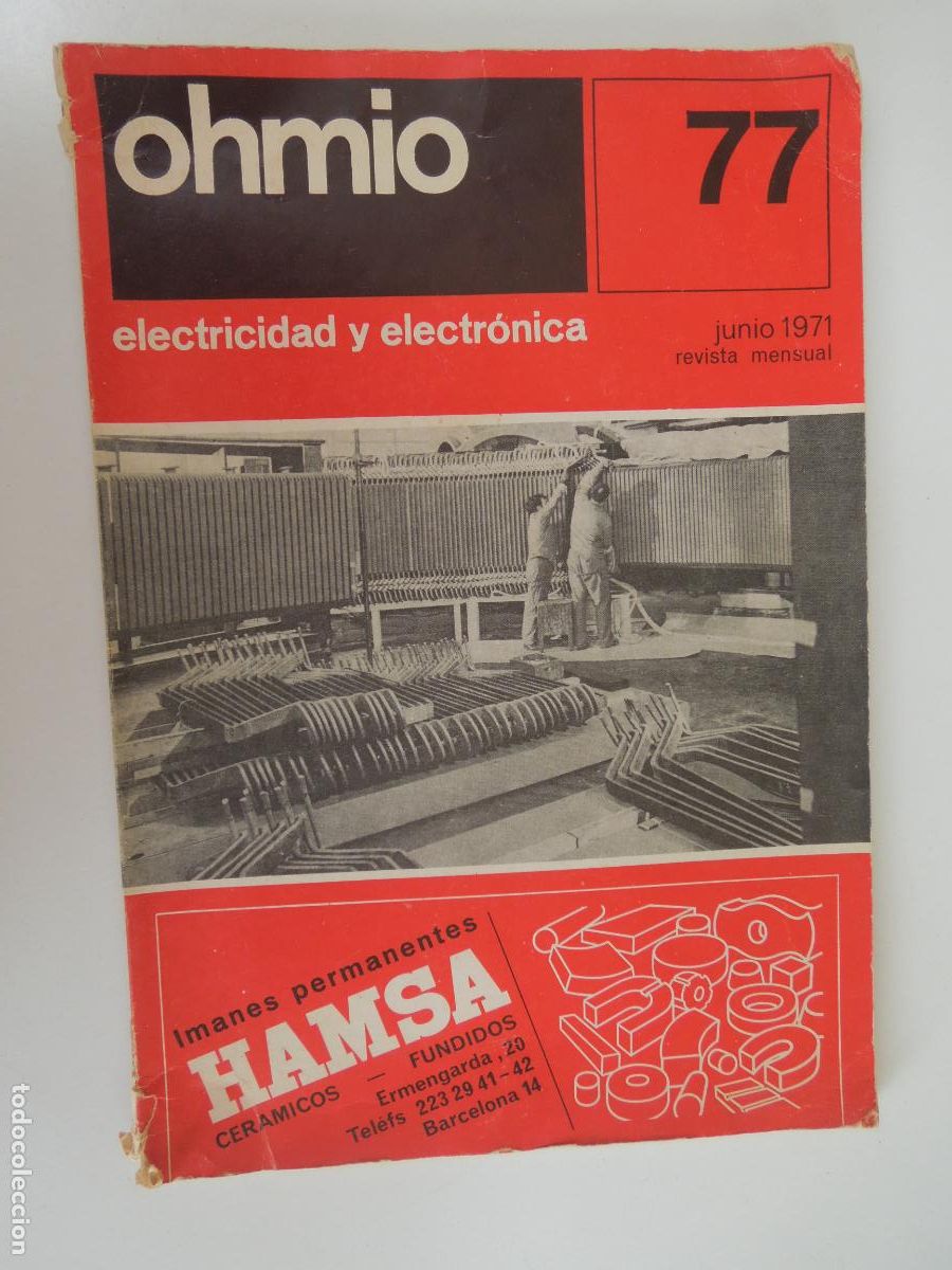 Coleccionismo de revistas y peri&oacute;dicos: OHMIO - REVISTA 77 ELECTRICIDAD Y ELECTR&Oacute;NICA -JUNIO 1971