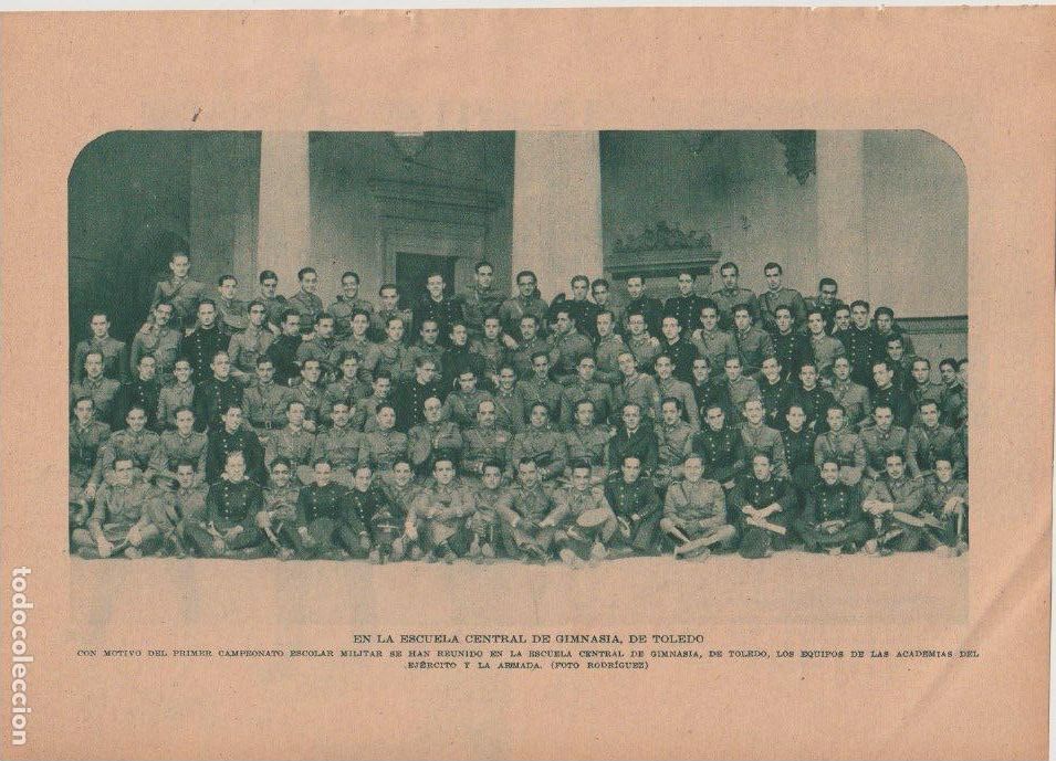 Coleccionismo de revistas y peri&oacute;dicos: * TOLEDO * Campeonato militar, Escuela Central de Gimnasia, academias Ej&eacute;rcito y Arma - 1932