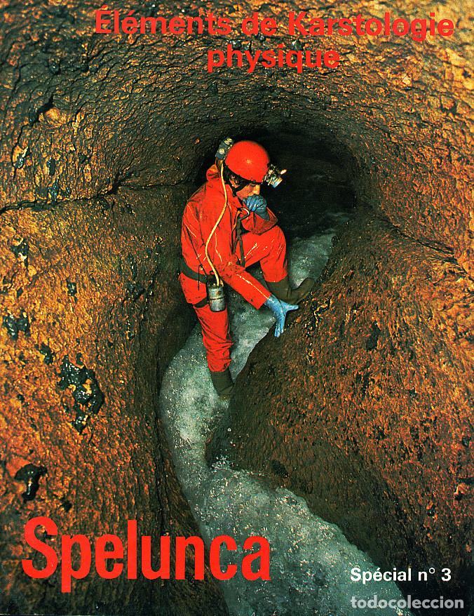 Coleccionismo de revistas y peri&oacute;dicos: REVISTA SPELUNCA SPECIAL N&ordm; 3 - 1980 - ESPELEOLOGIA