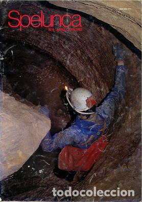 Coleccionismo de revistas y peri&oacute;dicos: REVISTA SPELUNCA N&ordm; 6 - 1982 - ESPELEOLOGIA