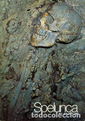 Coleccionismo de revistas y peri&oacute;dicos: REVISTA SPELUNCA N&ordm; 7 - 1982 - ESPELEOLOGIA